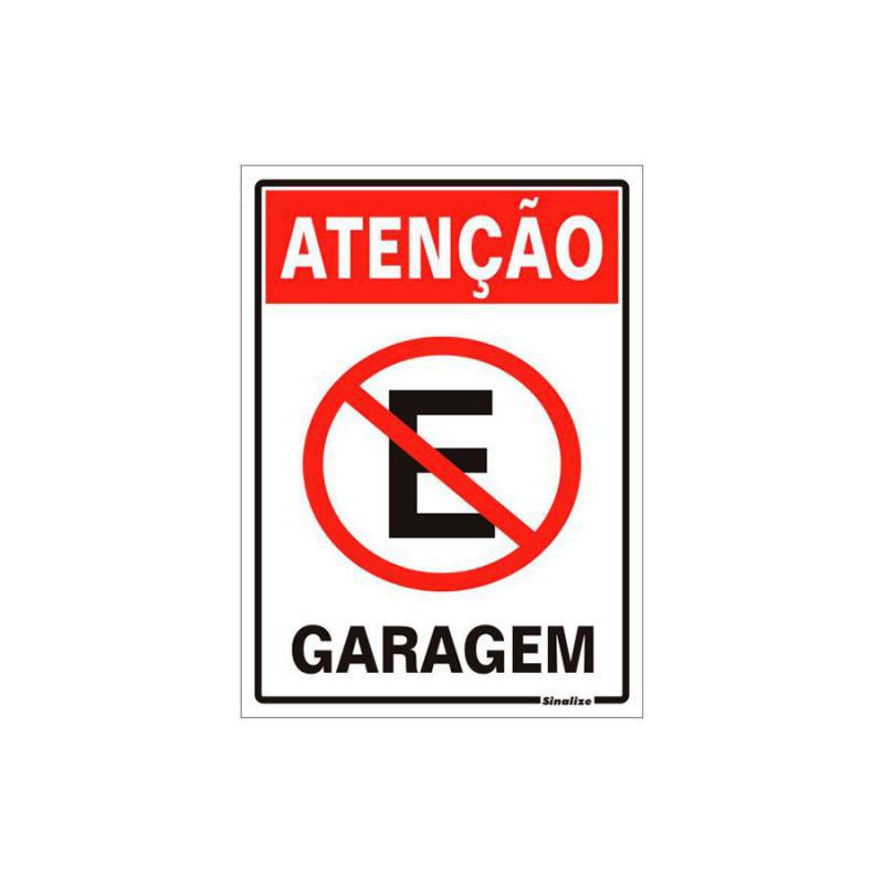 Placa de Aviso Atenção Garagem Poliestireno 20 x 30 cm